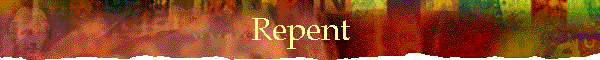 Repent